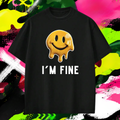 I'M FINE